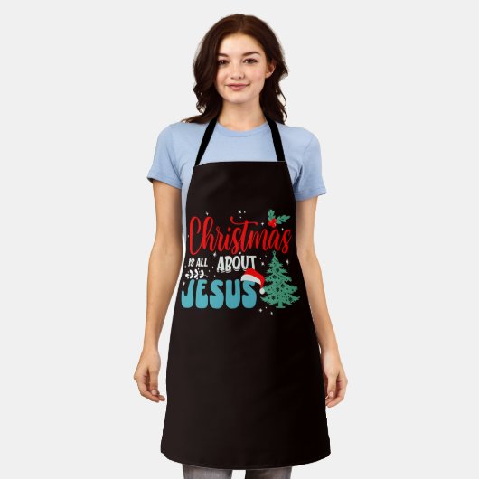 Christmas Is All About Jesus-43687 エプロン (着用した状態)