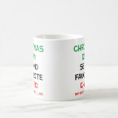 Christmas Is My Second Favourite C Word Mug コーヒーマグカップ (中央)