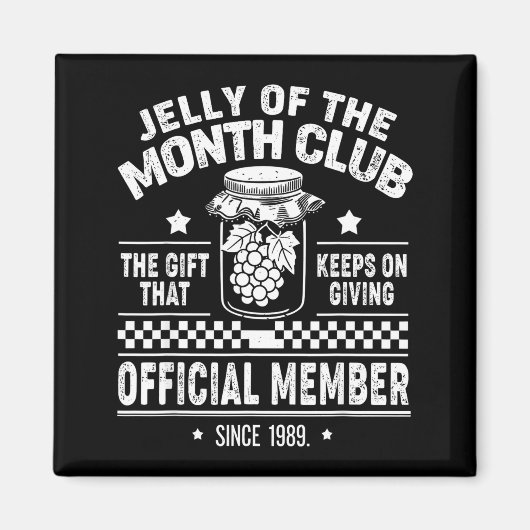 Christmas Jelly Of The Month Club Member Funny Xma マグネット (正面)