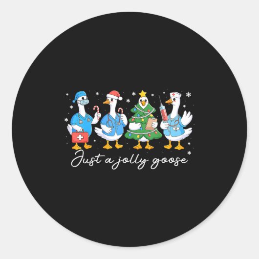 Christmas Just A Jolly Goose Nurse Cute Medical St ラウンドシール (正面)