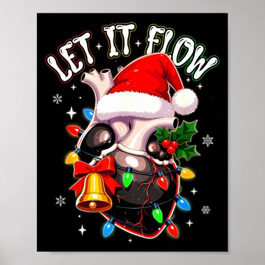Christmas Let I T Flow Anatomy Heart Cardiac Nurse ポスター (正面)