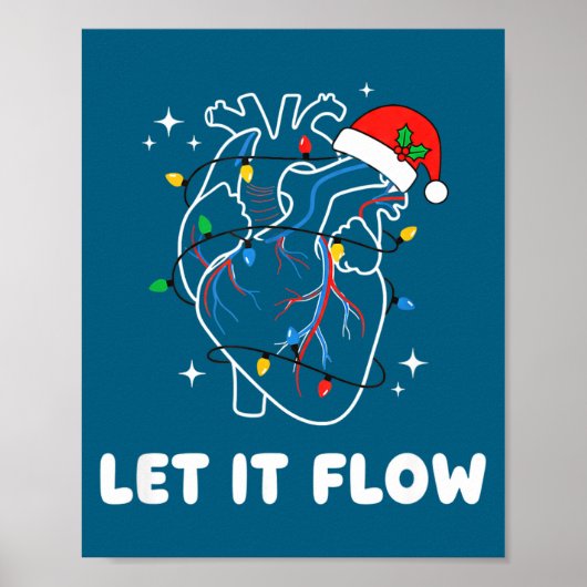Christmas Let It Flow Cardiac Heart Funny Nurse Ho ポスター (正面)