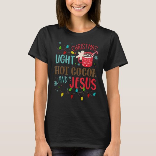 Christmas Light Hot Cocoa Jesus Christmas Hot Coff Tシャツ (正面)