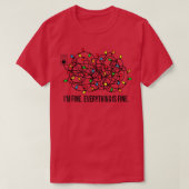 Christmas Lights I'm Fine Everything Is Fine Ugly Tシャツ (デザイン正面)