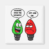 Christmas Lights Joke Light Bulb Working Off On Pu マグネット (正面)