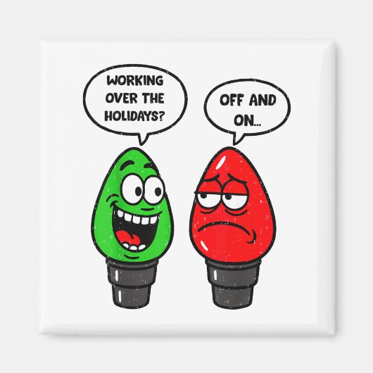 Christmas Lights Joke Light Bulb Working Off On Pu マグネット (正面)