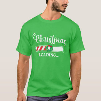 Christmas Loading I Christmas Funny Christmas funn Tシャツ