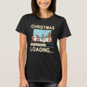 Christmas Loading Santa Claus Reindeer Holidays Tシャツ (正面)