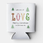 Christmas Love Modern Typography Personalized  缶クーラー (正面)