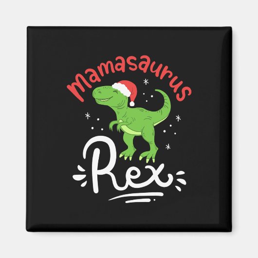 Christmas Mama Saurus Rex Dinosaur Mother Xmas  マグネット (正面)
