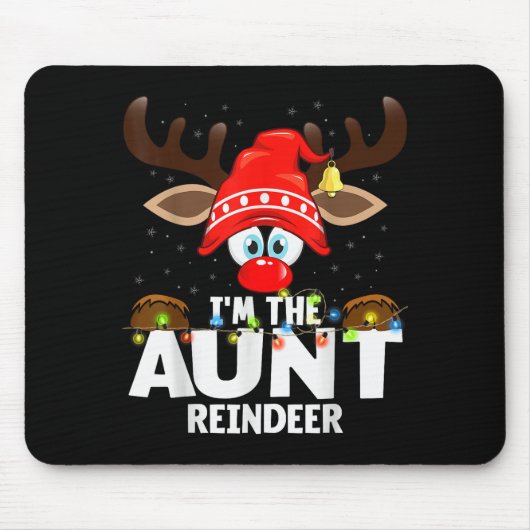 Christmas Matching I'm The Aunt Reindeer マウスパッド (正面)