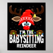 Christmas Matching I'm The Babysitting Reindeer  ポスター (正面)