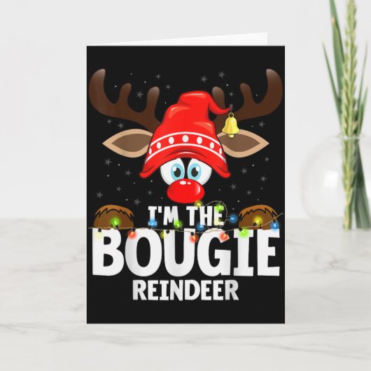Christmas Matching I'm The Bougie Reindeer  カード (正面)
