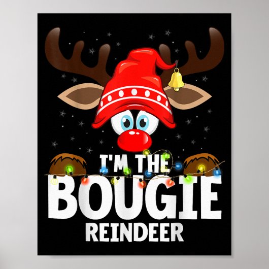 Christmas Matching I'm The Bougie Reindeer  ポスター (正面)