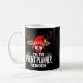 Christmas Matching I'm The Event Planner Reindeer  コーヒーマグカップ (左)