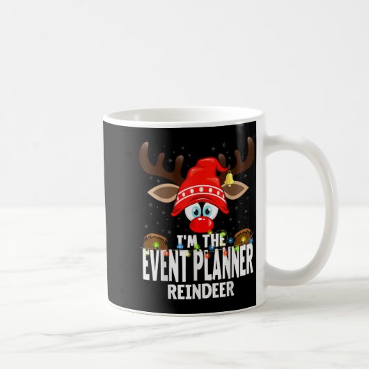 Christmas Matching I'm The Event Planner Reindeer  コーヒーマグカップ (右)