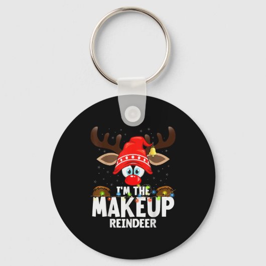 Christmas Matching I'm The Makeup Reindeer  キーホルダー (正面)