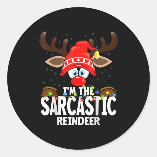Christmas Matching I'm The Sarcastic Reindeer ラウンドシール (正面)