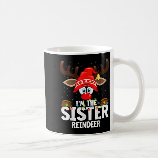 Christmas Matching I'm The Sister Reindeer  コーヒーマグカップ (右)