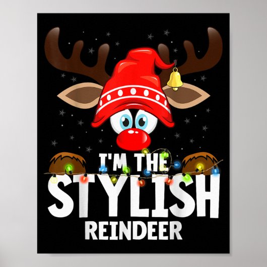Christmas Matching I'm The Stylish Reindeer ポスター (正面)