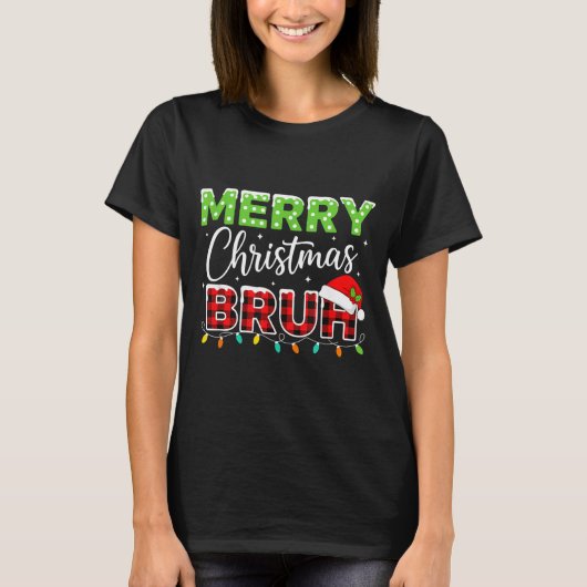 Christmas Merry Christmas Bruh Buffalo Plaid Santa Tシャツ (正面)