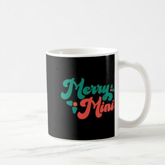 Christmas Merry Mini Cute Modern Tygraphy Script B コーヒーマグカップ (右)