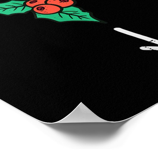 Christmas Mistletoe I Didnt Make The Rules Xmas Hu ポスター (角)