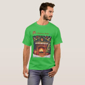 Christmas Mode ON Cozy Fireplace Holiday T-Shirt Tシャツ (正面フル)