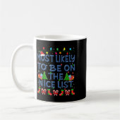 Christmas Most Likely To Be On The Nice List Famil コーヒーマグカップ (左)