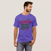 Christmas Movie Quotes funny Tシャツ (正面フル)