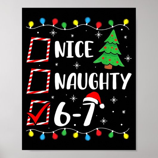 Christmas Nice Naughty 67 Brainrot Funny 6-7 Meme  ポスター (正面)