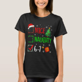 Christmas Nice Naughty 67 Brainrot Funny 6-7 Meme Tシャツ (正面)