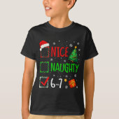 Christmas Nice Naughty 67 Brainrot Funny 6-7 Meme  Tシャツ (正面)
