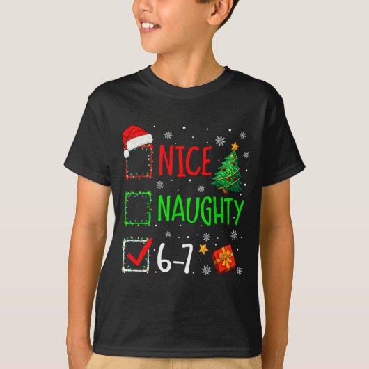 Christmas Nice Naughty 67 Brainrot Funny 6-7 Meme  Tシャツ (正面)