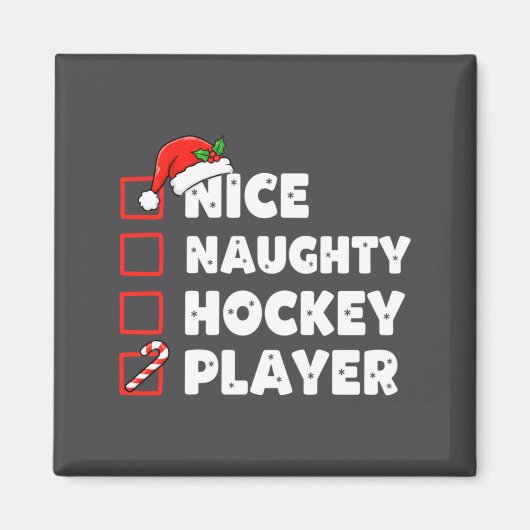 Christmas Nice Naughty Hockey Player List Santa Ch マグネット (正面)