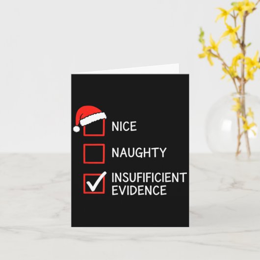 Christmas Nice Naughty Insufficient Evidence Santa カード (黄色い花)