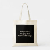 Christmas Nice Naughty Its Complicated Tote Bag トートバッグ (裏面)