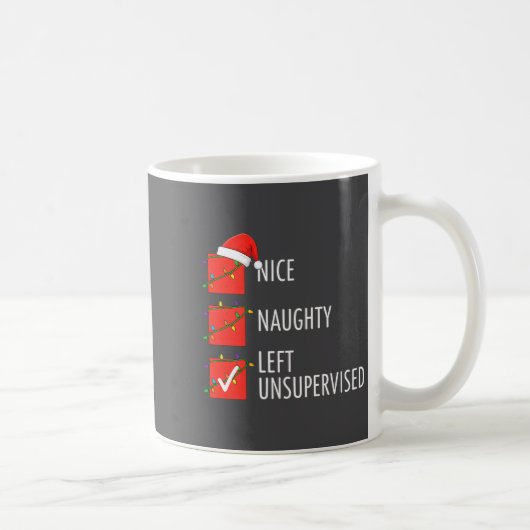 Christmas Nice Naughty Left Unsupervised Naughty O コーヒーマグカップ (右)