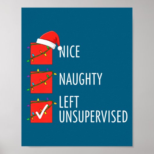 Christmas Nice Naughty Left Unsupervised Naughty O ポスター (正面)