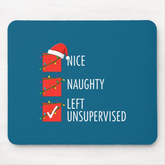 Christmas Nice Naughty Left Unsupervised Naughty O マウスパッド (正面)