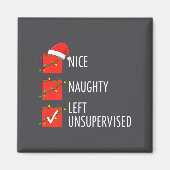 Christmas Nice Naughty Left Unsupervised Naughty O マグネット (正面)
