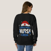 Christmas Nurse Crew – Funny Holiday Nurse T-Shirt スウェットシャツ (裏面フル)
