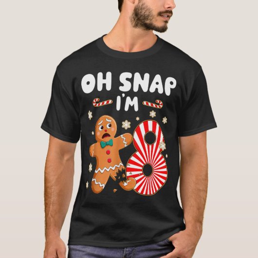 Christmas Oh Snap 8 Year Old Gingerbread Man 8th B Tシャツ (正面)