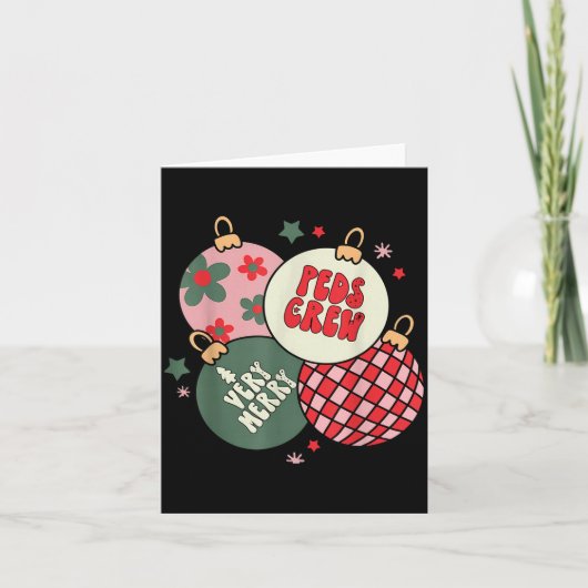 Christmas Ornament Peds Crew Pediatric Nurse Xmas  カード (正面)