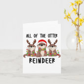 Christmas Otters Cute All Of The Otter Reindeer  カード (黄色い花)