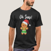 Christmas pajamas  Gingerbread Oh Snap Cookie Baki Tシャツ (正面)