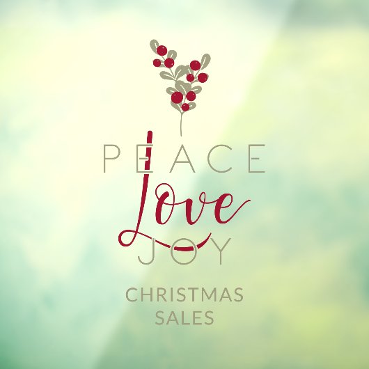 Christmas Peace Love Joy Holly Branches Quote ウィンドウサイン (シート3)