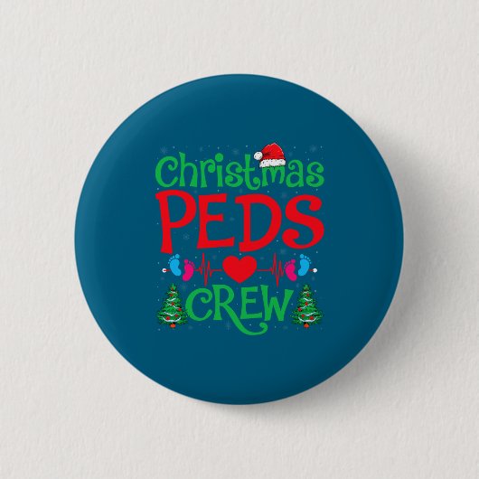 Christmas Peds Crew Santa Hat Xmas Tree Pediatric  缶バッジ (正面)