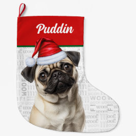 Christmas Pug Dog with Name Woof ラージクリスマスストッキング