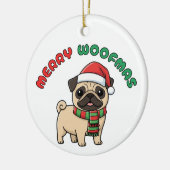 Christmas Pug Ornament: Merry Woofmas セラミックオーナメント (左)